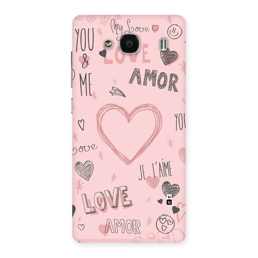 Love Amor Back Case for Redmi 2s