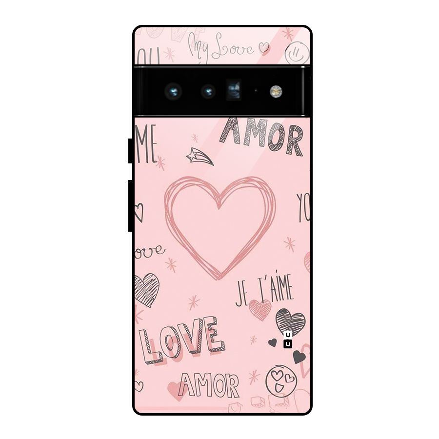 Love Amor Glass Back Case for Google Pixel 6 Pro
