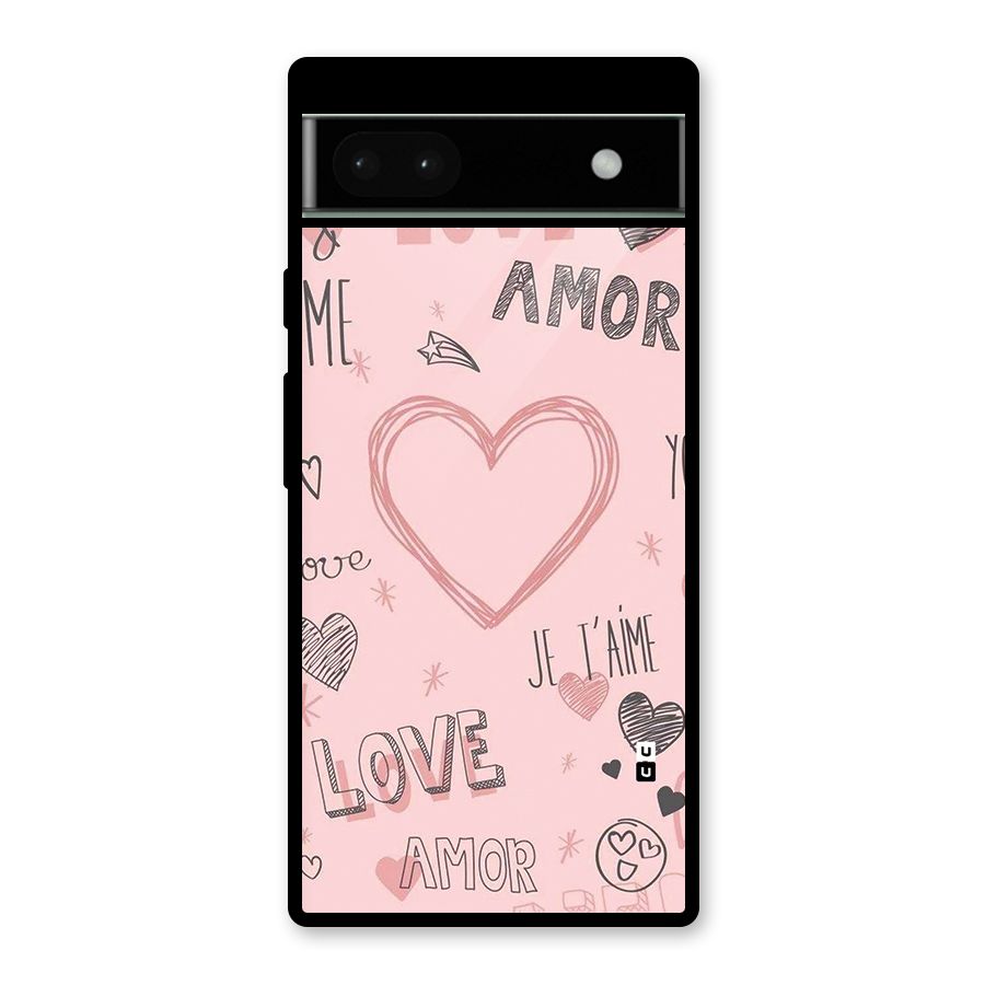 Love Amor Glass Back Case for Google Pixel 6a