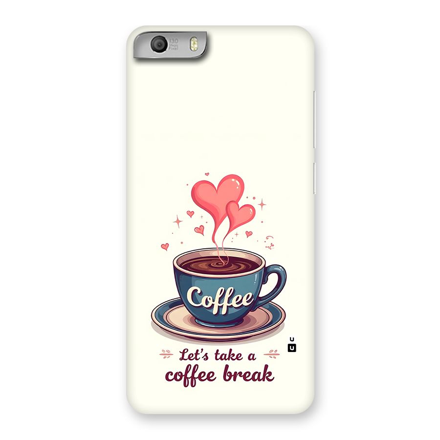 Love Coffee Break Back Case for Canvas Knight 2