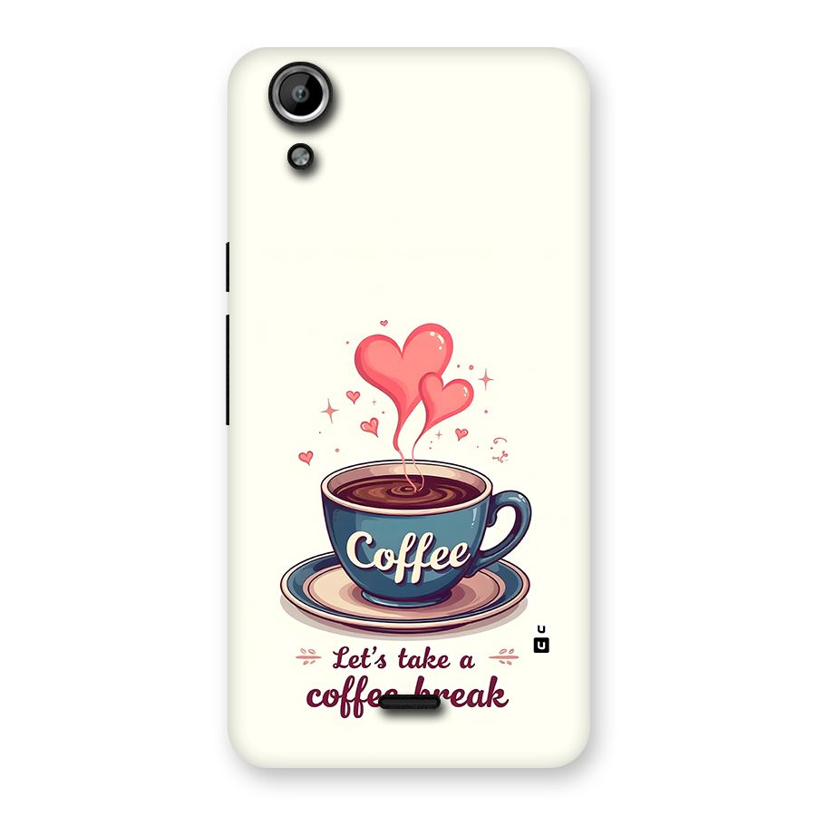 Love Coffee Break Back Case for Canvas Selfie Lens Q345