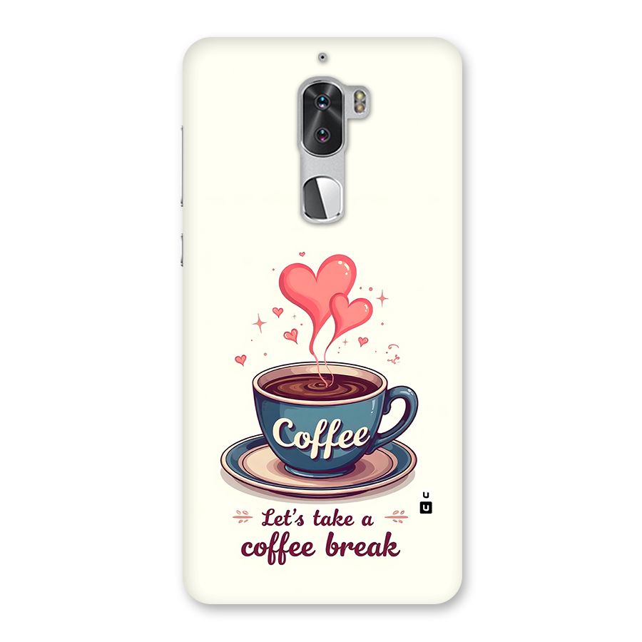 Love Coffee Break Back Case for Coolpad Cool 1