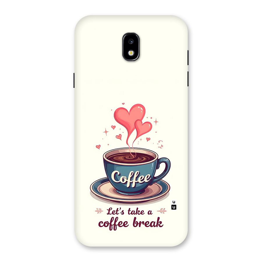 Love Coffee Break Back Case for Galaxy J7 Pro