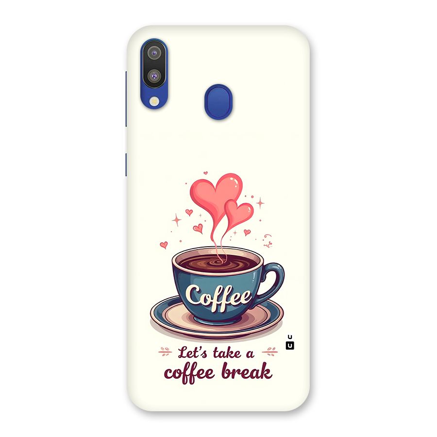 Love Coffee Break Back Case for Galaxy M20