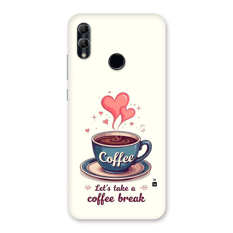 Love Coffee Break Back Case for Honor 10 Lite