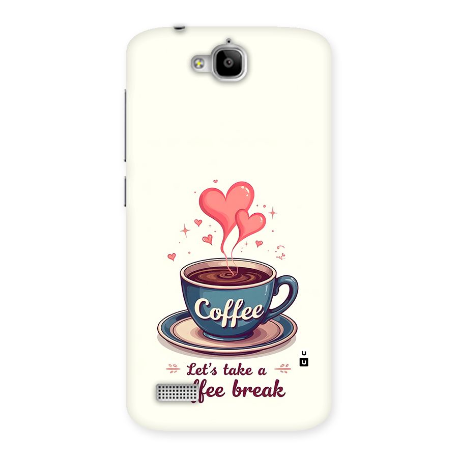 Love Coffee Break Back Case for Honor Holly