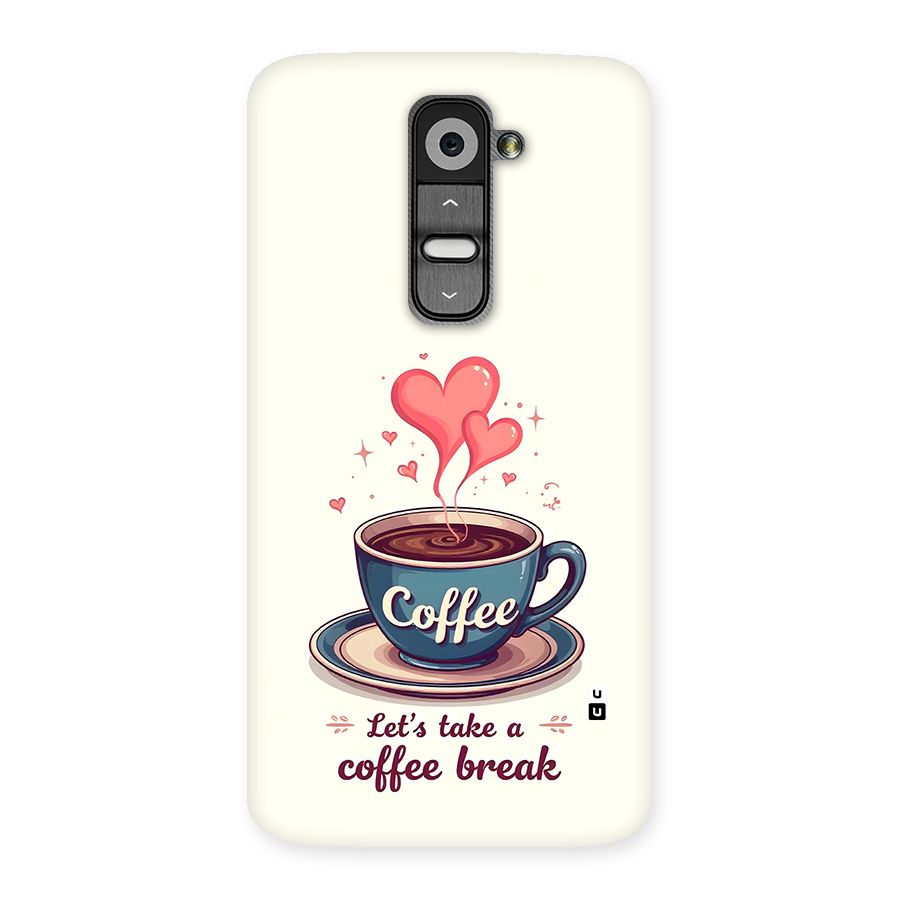 Love Coffee Break Back Case for LG G2