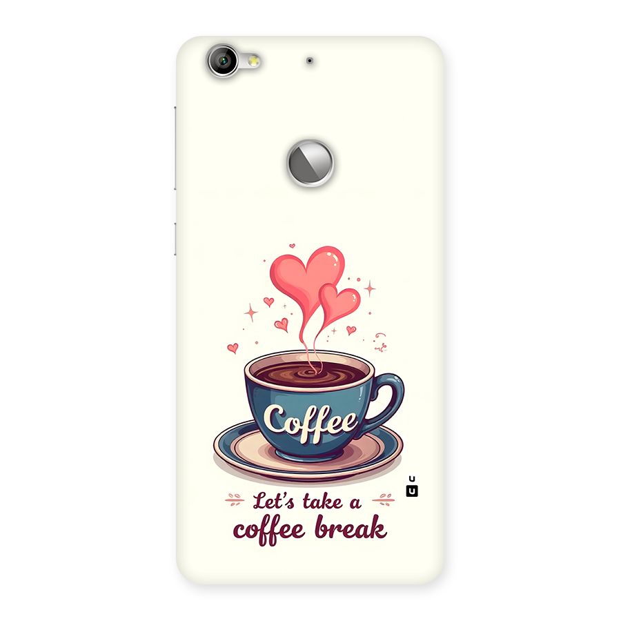 Love Coffee Break Back Case for Le 1S