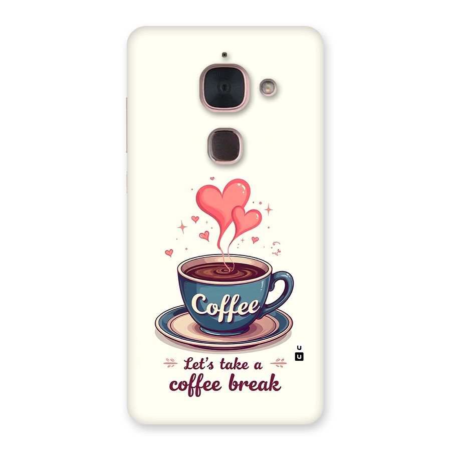 Love Coffee Break Back Case for Le Max 2