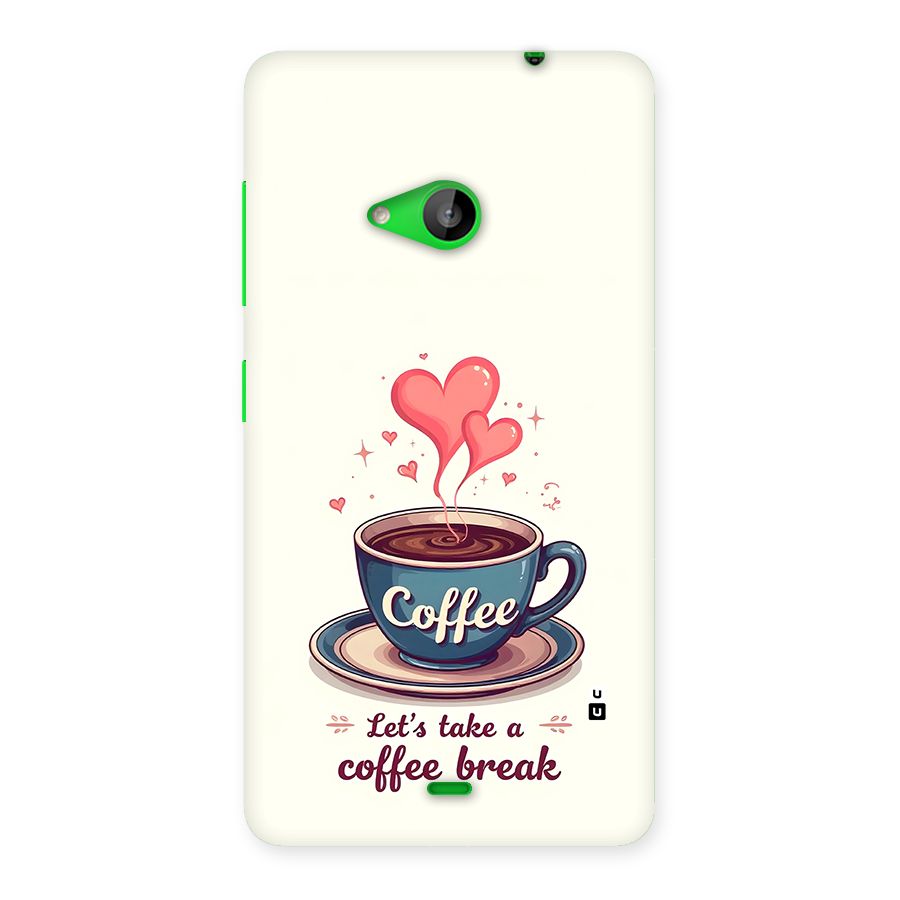 Love Coffee Break Back Case for Lumia 535