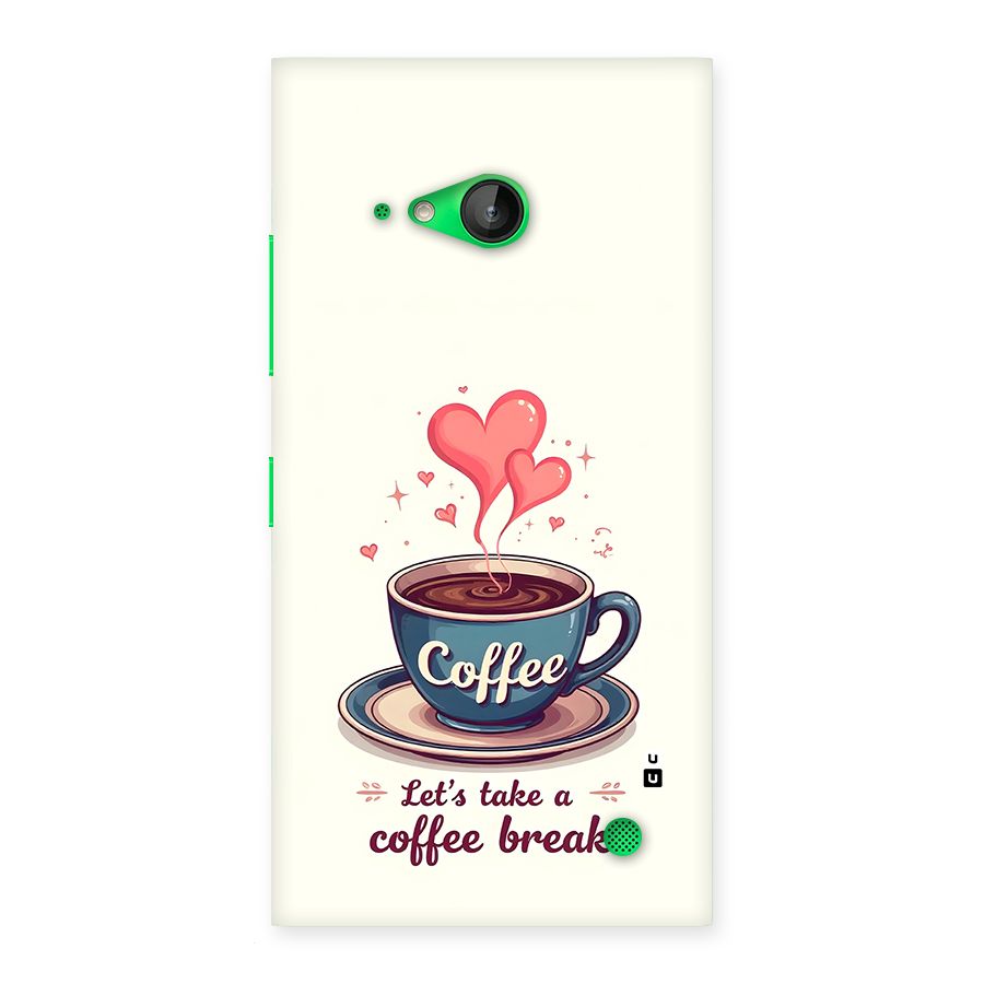 Love Coffee Break Back Case for Lumia 730