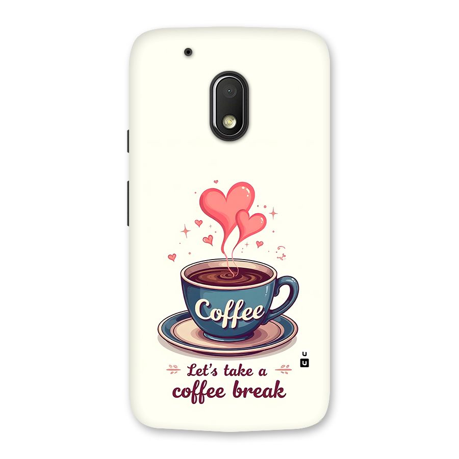 Love Coffee Break Back Case for Moto G4 Play
