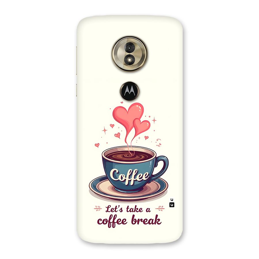 Love Coffee Break Back Case for Moto G6 Play