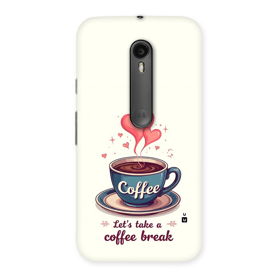 Love Coffee Break Back Case for Moto G Turbo