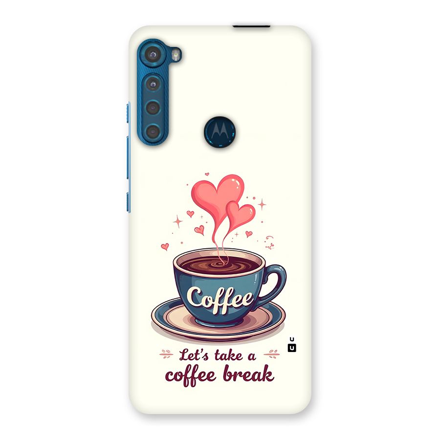 Love Coffee Break Back Case for Motorola One Fusion Plus