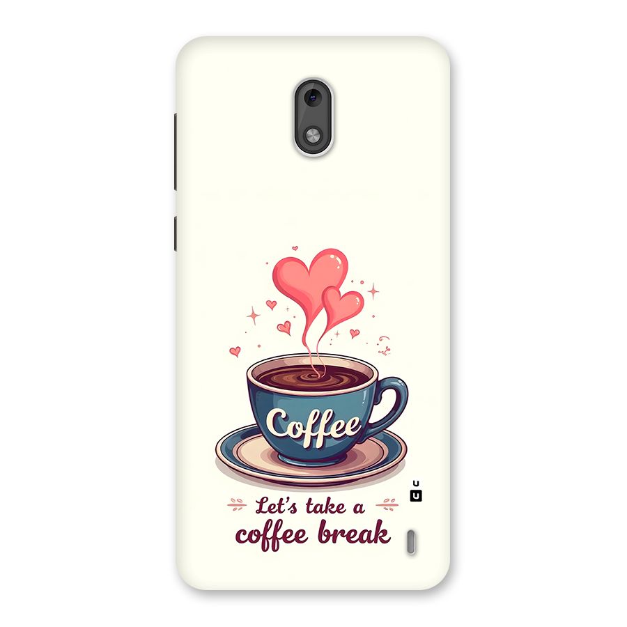 Love Coffee Break Back Case for Nokia 2