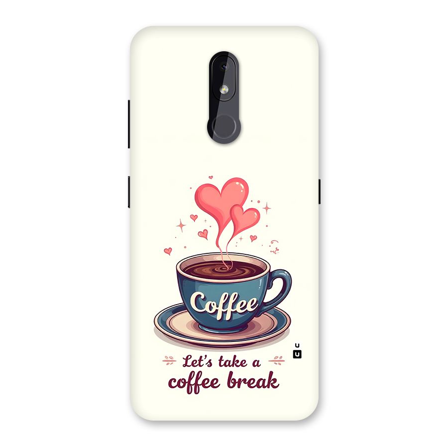 Love Coffee Break Back Case for Nokia 3.2