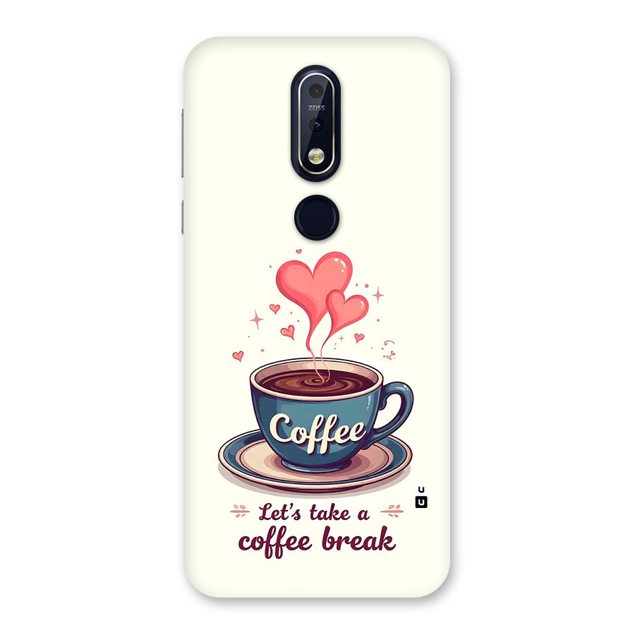 Love Coffee Break Back Case for Nokia 7.1