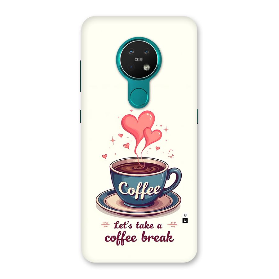 Love Coffee Break Back Case for Nokia 7.2