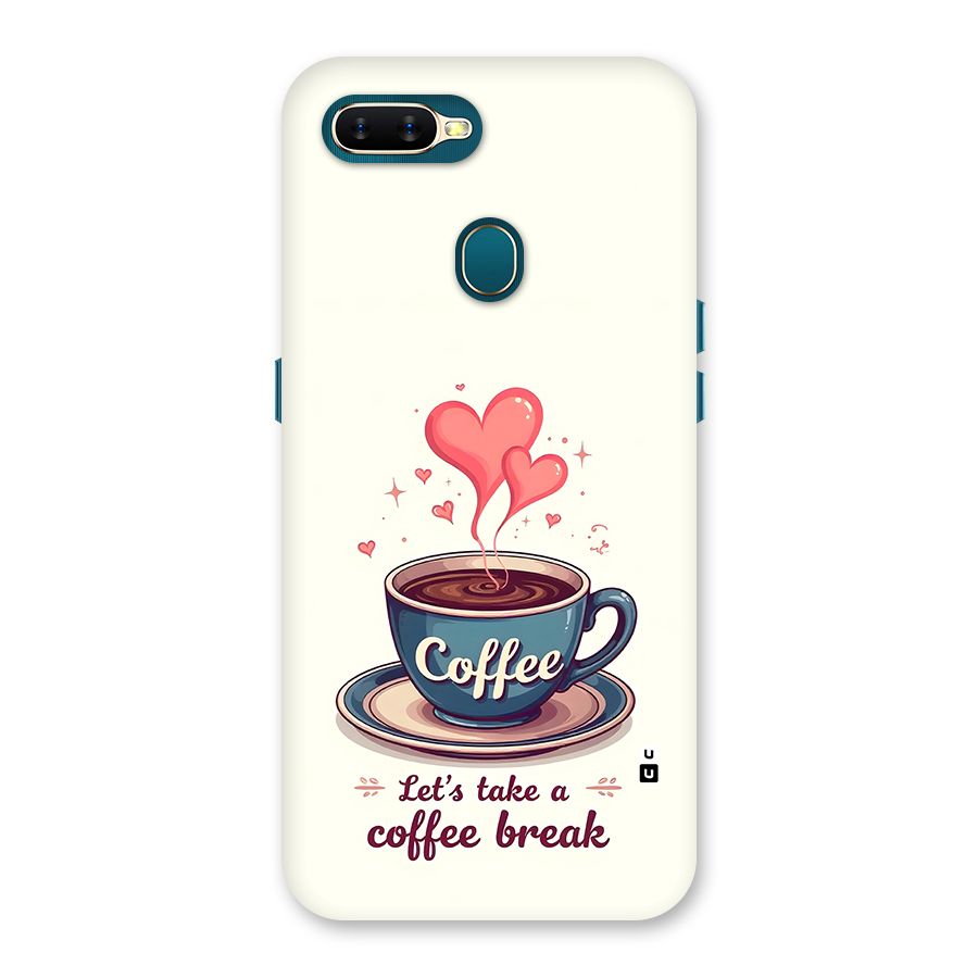 Love Coffee Break Back Case for Oppo A12