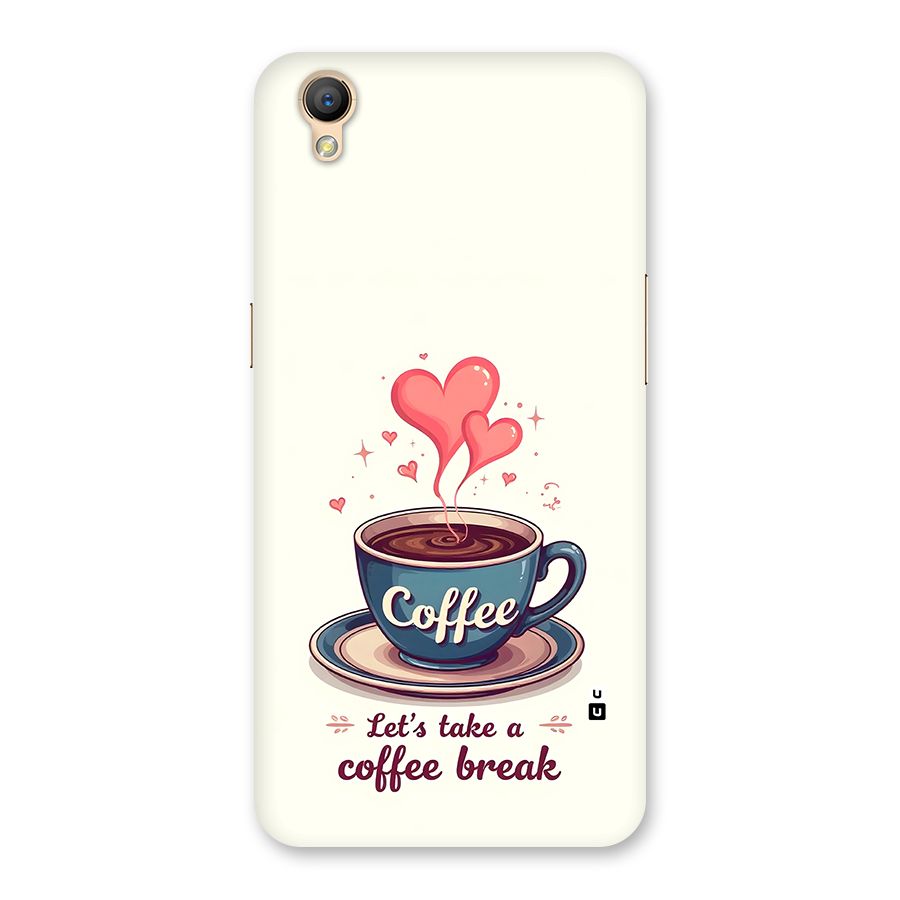 Love Coffee Break Back Case for Oppo A37