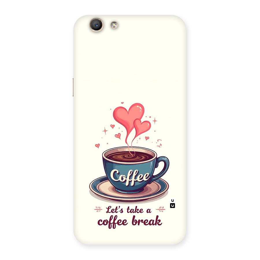 Love Coffee Break Back Case for Oppo A59
