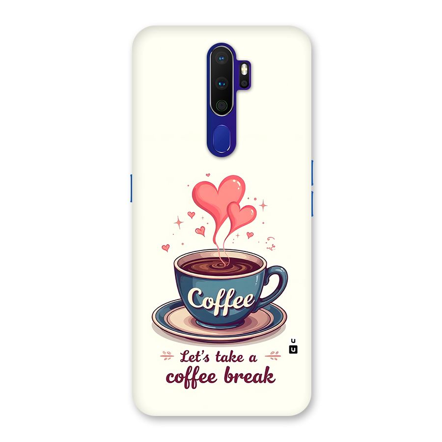 Love Coffee Break Back Case for Oppo A9 (2020)
