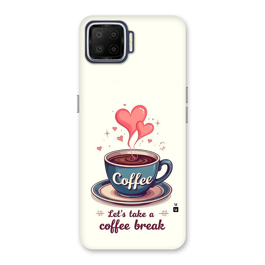 Love Coffee Break Back Case for Oppo F17