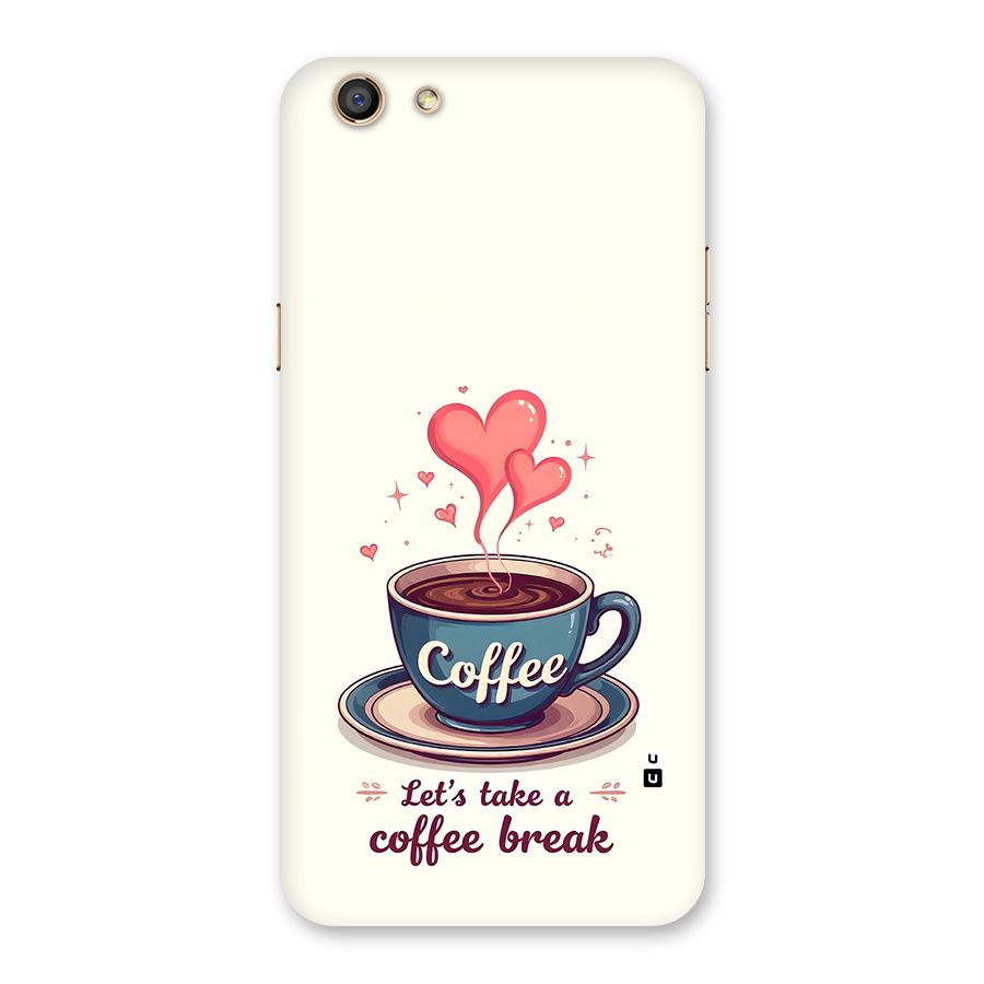 Love Coffee Break Back Case for Oppo F3