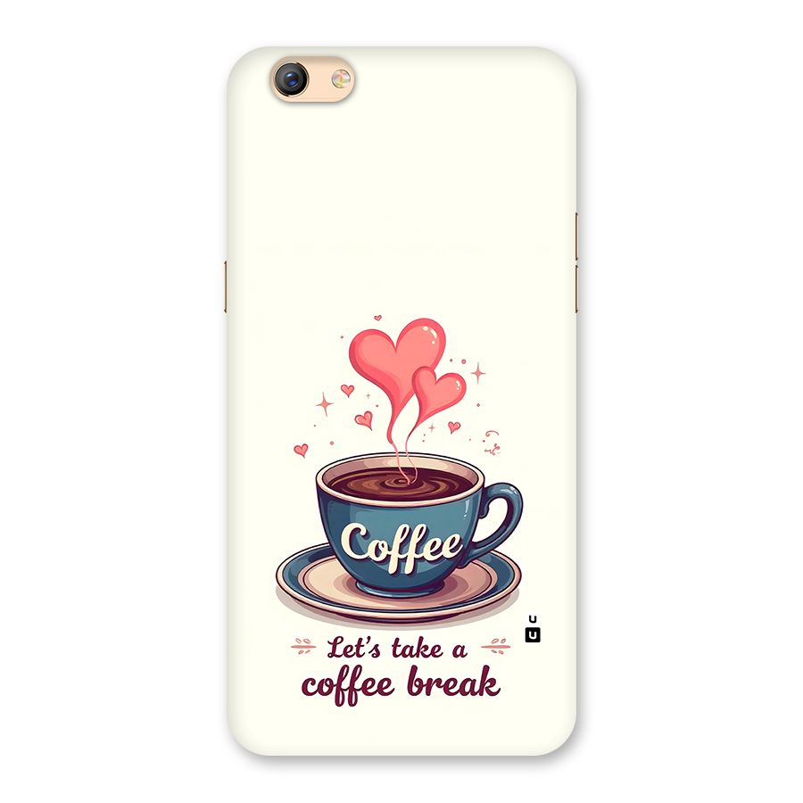 Love Coffee Break Back Case for Oppo F3 Plus