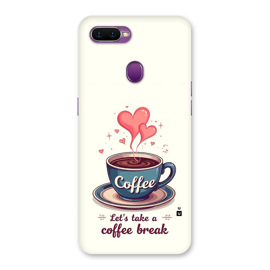 Love Coffee Break Back Case for Oppo F9