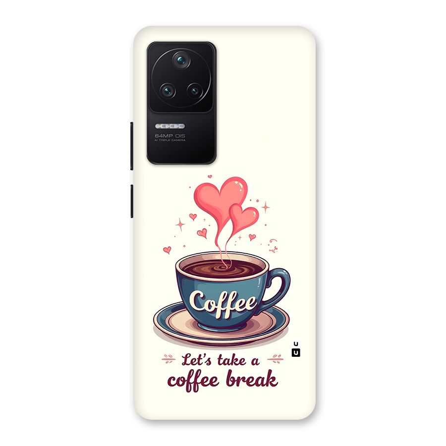 Love Coffee Break Back Case for Poco F4 5G