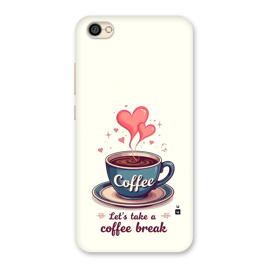 Love Coffee Break Back Case for Redmi Y1 Lite