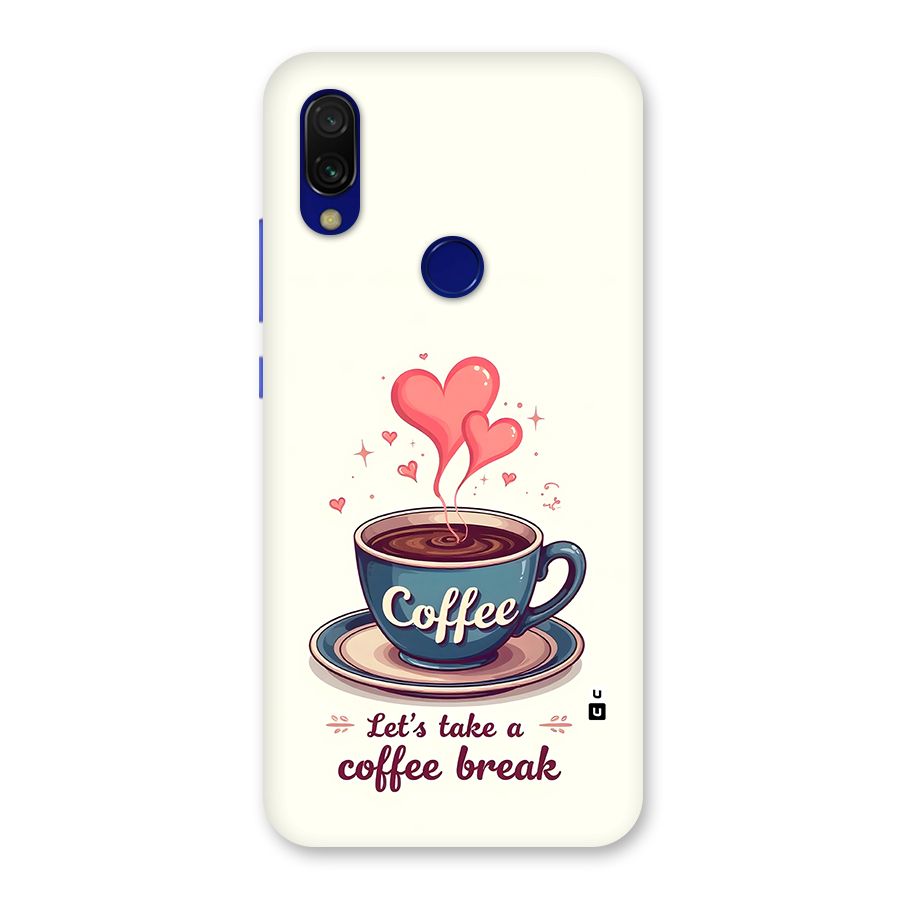 Love Coffee Break Back Case for Redmi Y3
