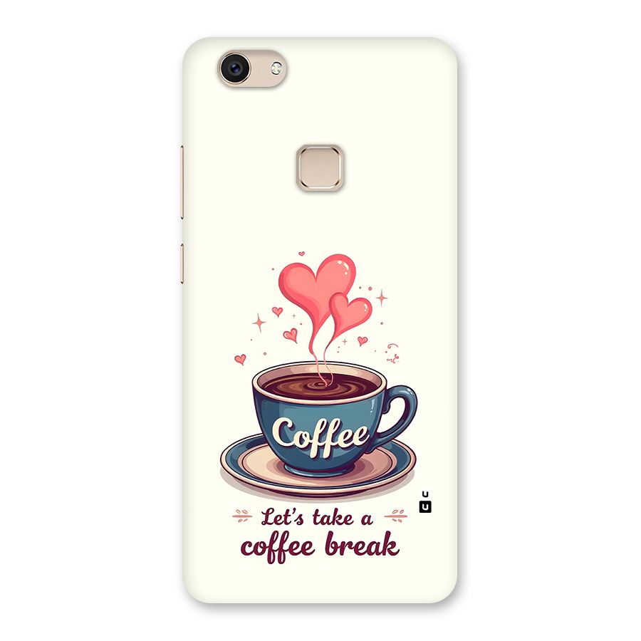 Love Coffee Break Back Case for Vivo V7