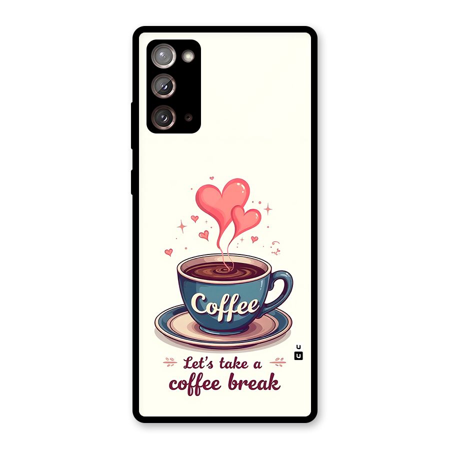 Love Coffee Break Glass Back Case for Galaxy Note 20