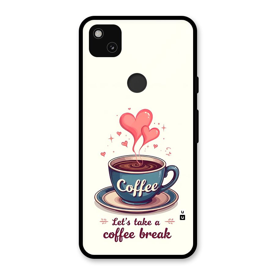 Love Coffee Break Glass Back Case for Google Pixel 4a