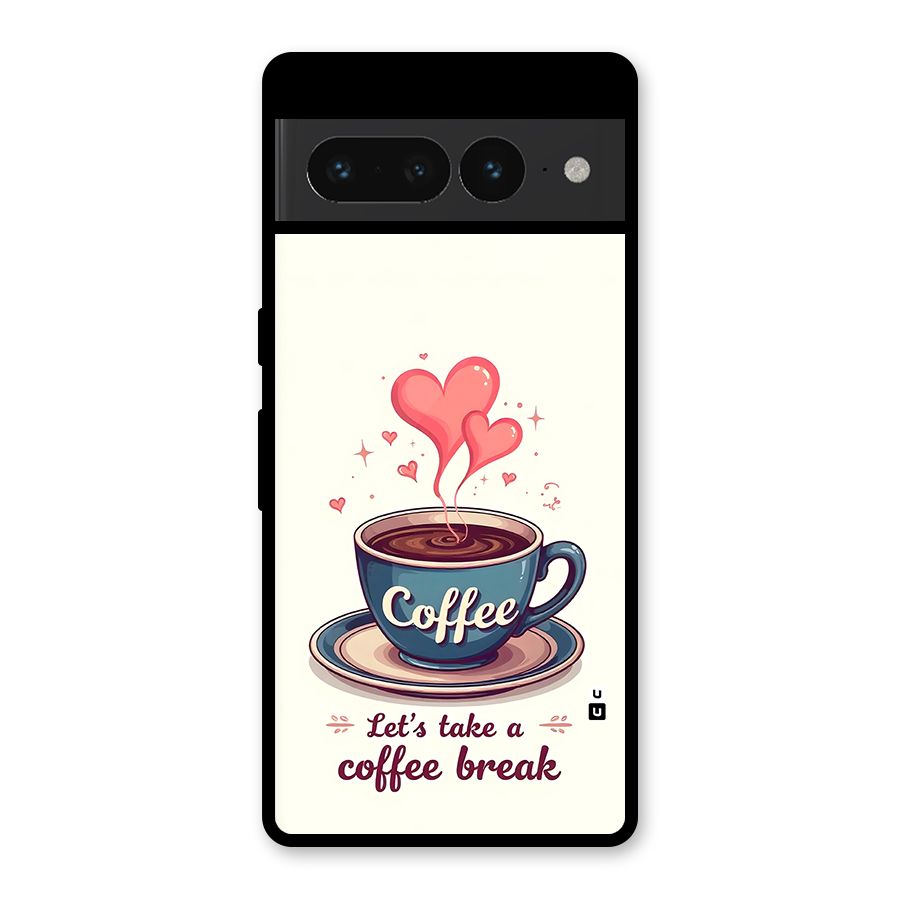 Love Coffee Break Glass Back Case for Google Pixel 7 Pro