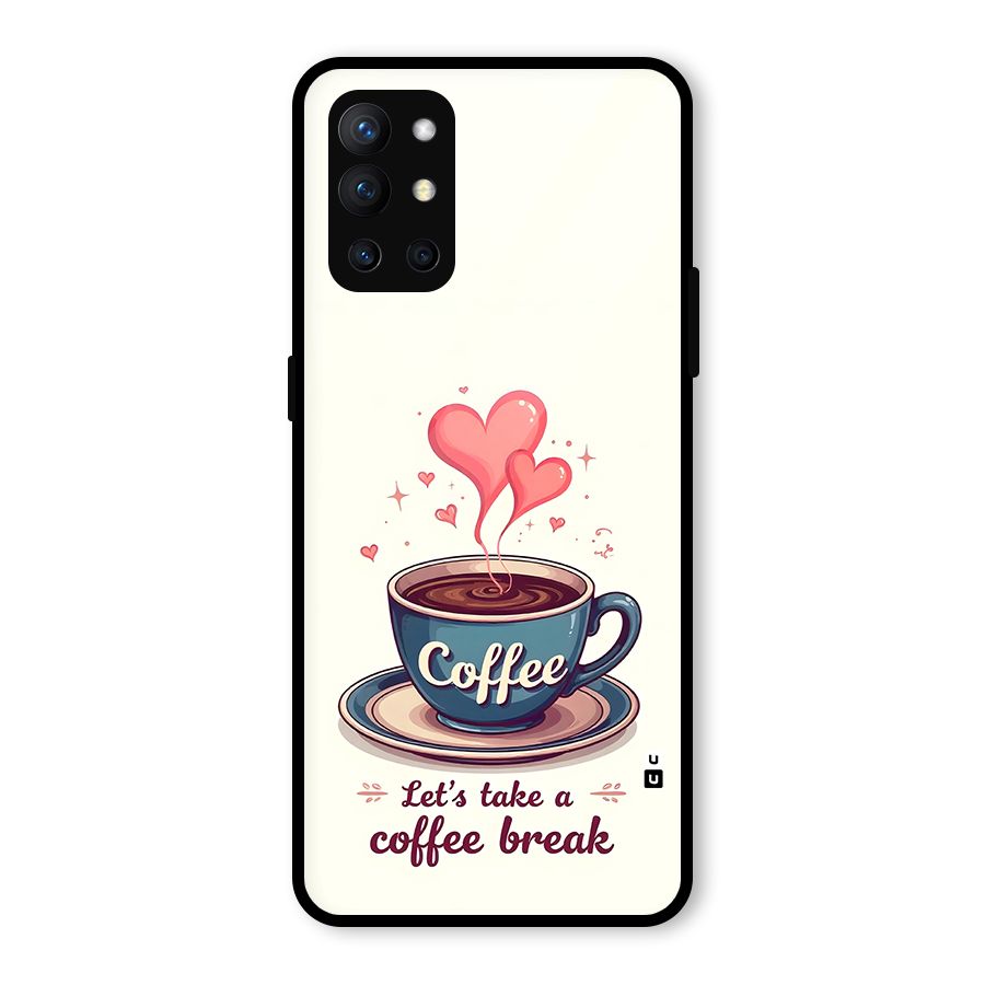 Love Coffee Break Glass Back Case for OnePlus 9R