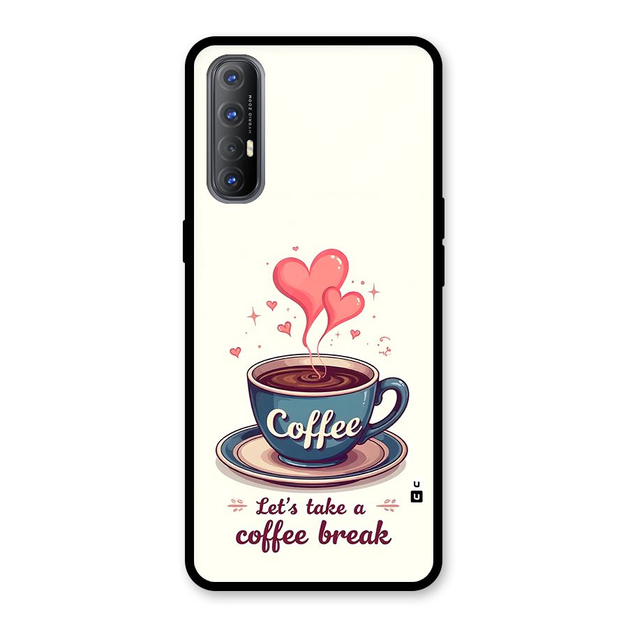Love Coffee Break Glass Back Case for Oppo Reno3 Pro