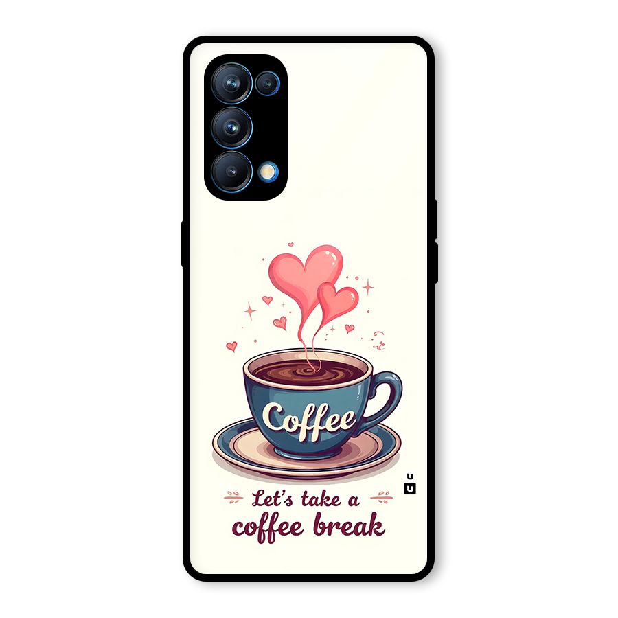 Love Coffee Break Glass Back Case for Oppo Reno5 Pro 5G