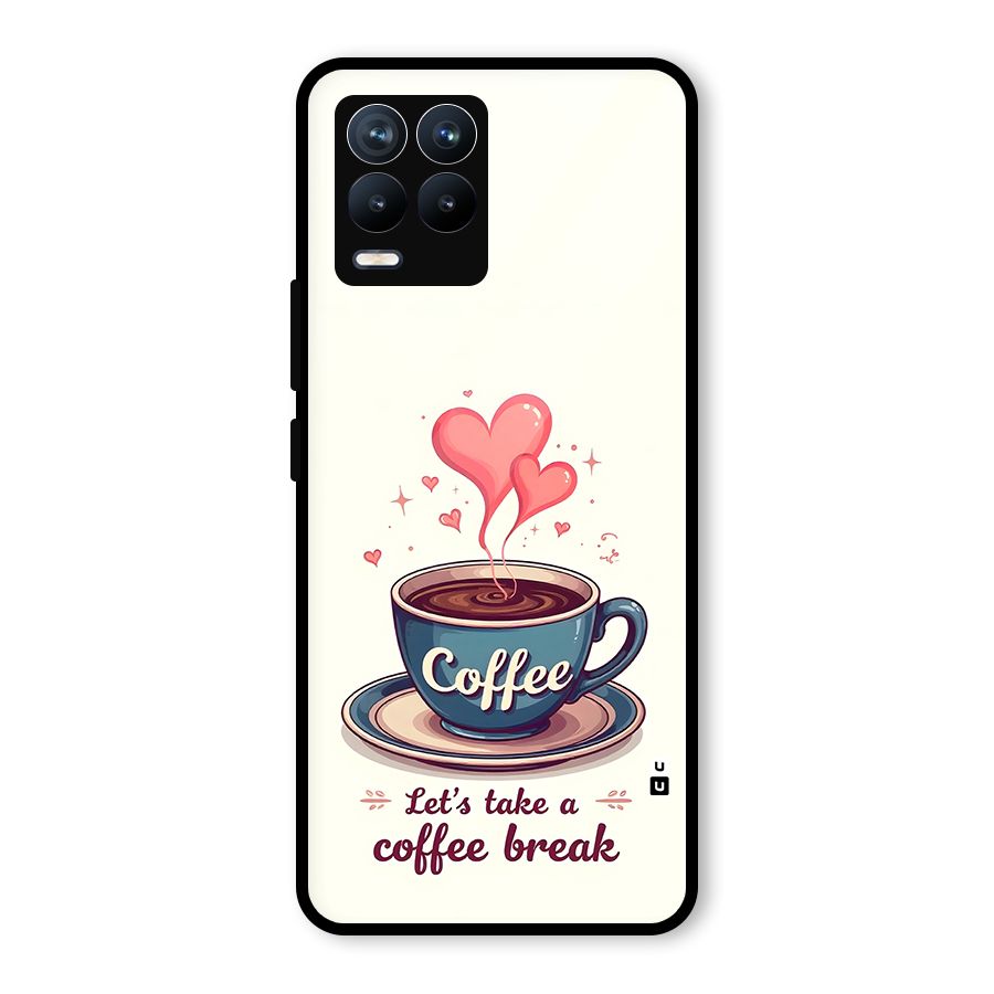 Love Coffee Break Glass Back Case for Realme 8 Pro
