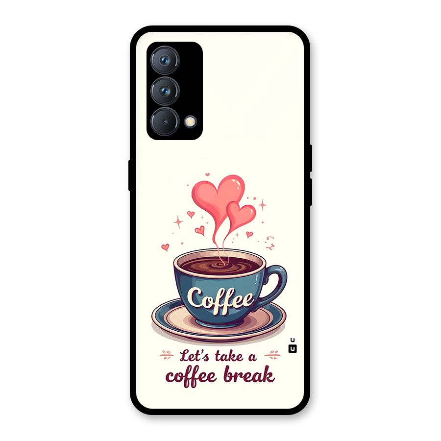Love Coffee Break Glass Back Case for Realme GT Master Edition