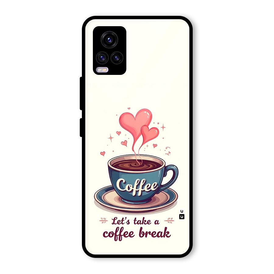 Love Coffee Break Glass Back Case for Vivo V20 2021