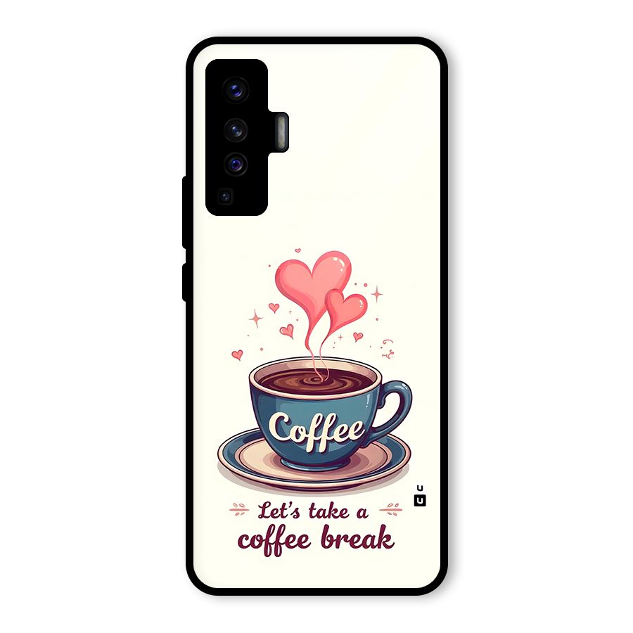 Love Coffee Break Glass Back Case for Vivo X50