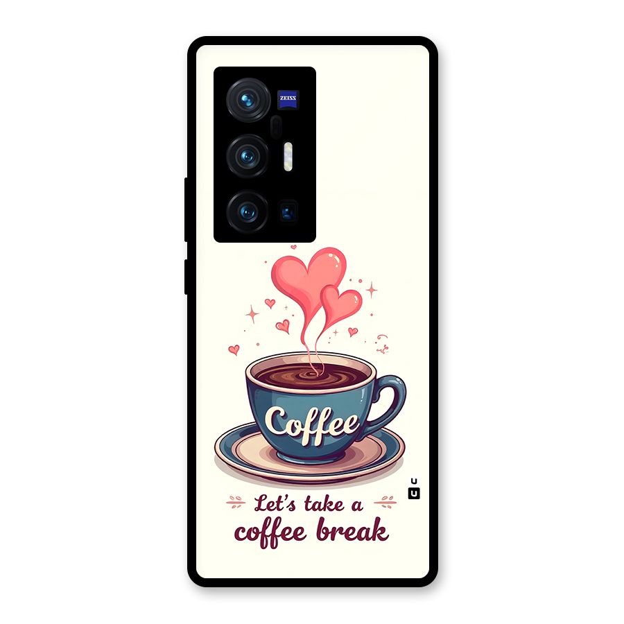Love Coffee Break Glass Back Case for Vivo X70 Pro Plus