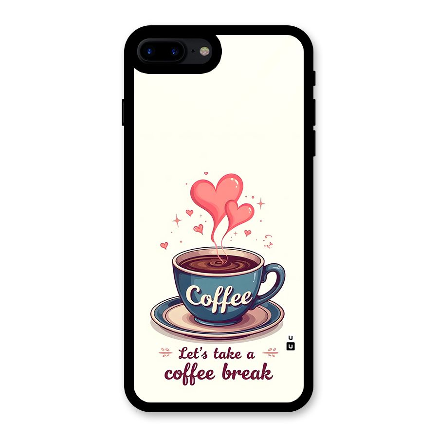 Love Coffee Break Glass Back Case for iPhone 8 Plus