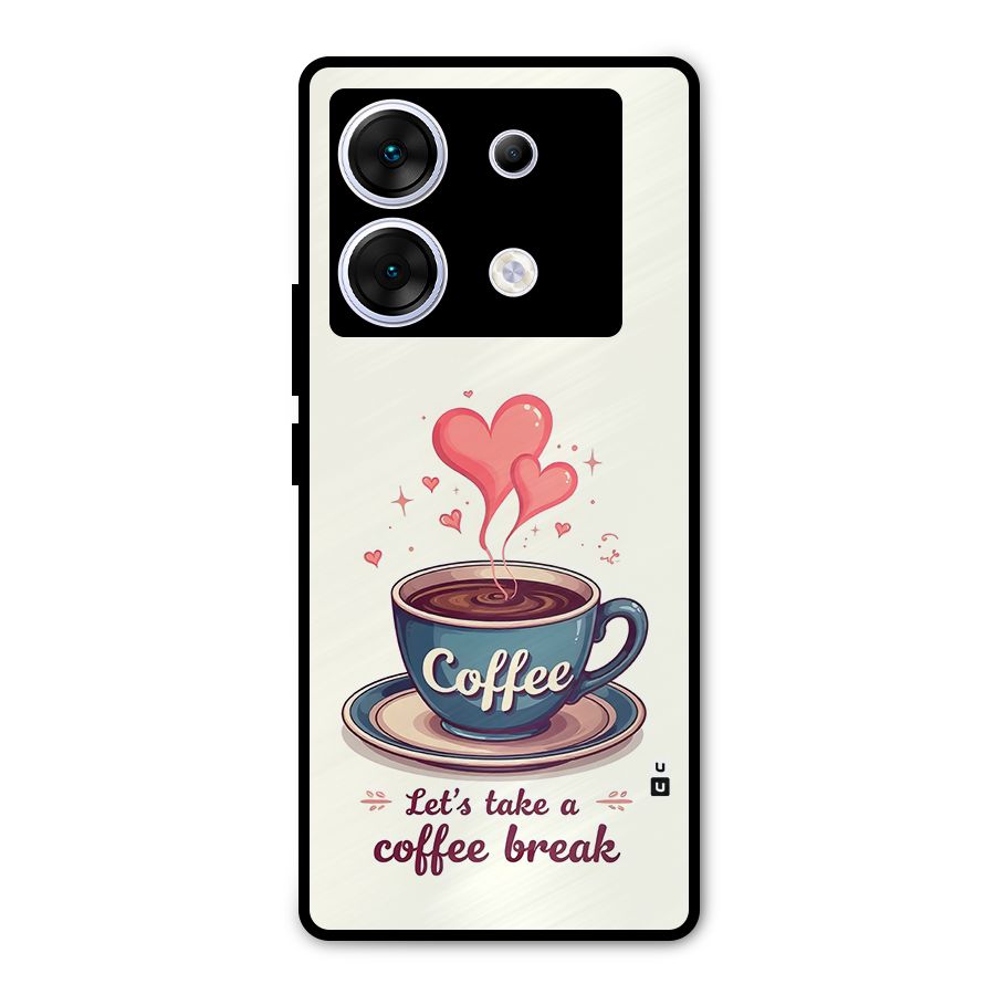Love Coffee Break Metal Back Case for Infinix Zero 30 5G