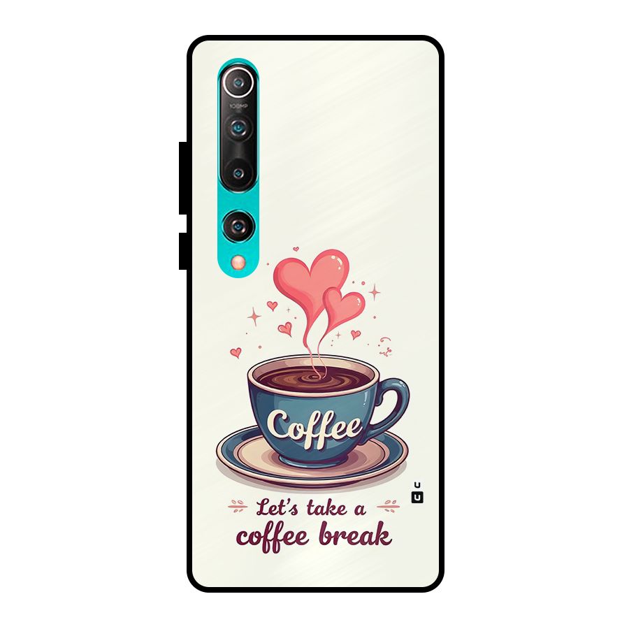 Love Coffee Break Metal Back Case for Mi 10