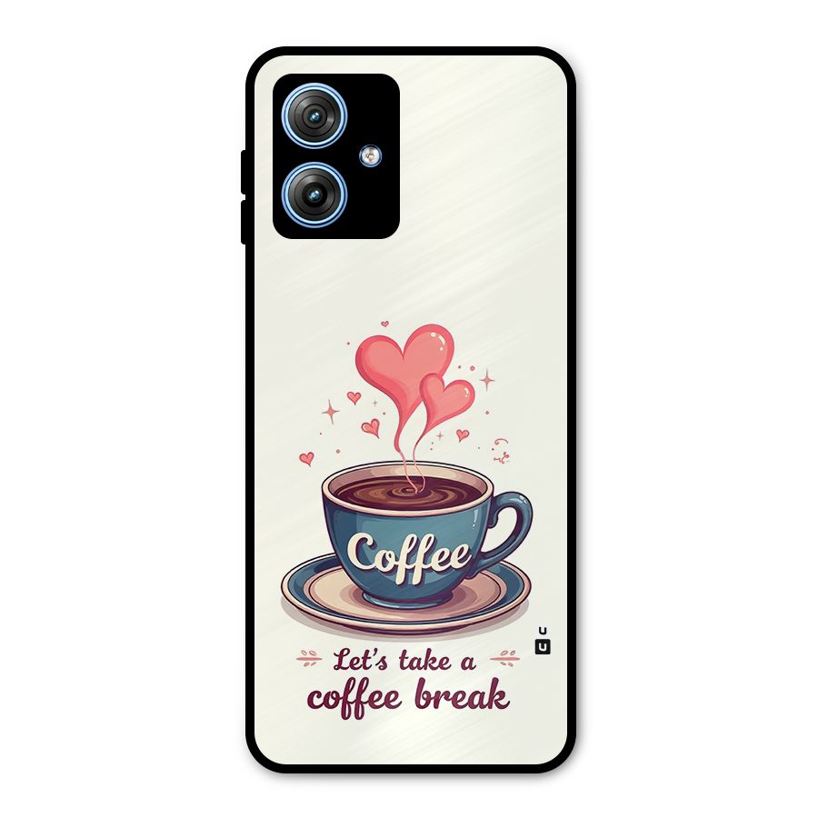 Love Coffee Break Metal Back Case for Moto G54